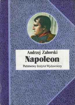 Napoleon Bonaparte Andrzej Zahorski