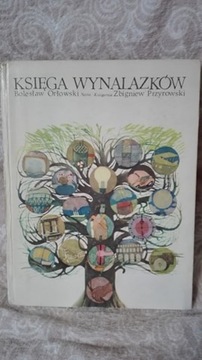 Księga wynalazków Orłowski B. Przyrowski Z. Nasza 