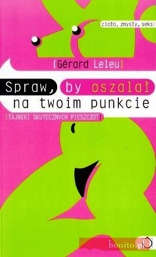  Spraw, by oszalał na twoim punkcie - Gerard Leleu