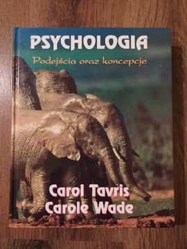 Psychologia Podejścia oraz koncepcje Tavris Carol