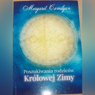 Margaret Camilyan Poszukiwania rodziców Królowej 