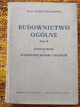 Wacław Żenczykowski - Budownictwo Ogólne tom 2