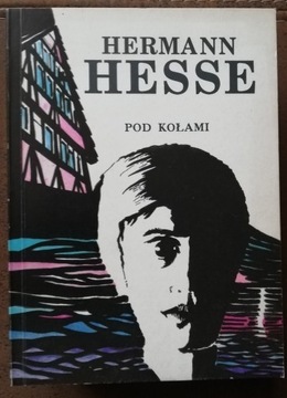 Pod kołami - Hermann Hesse