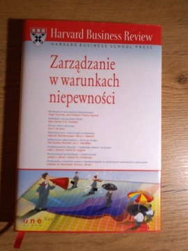 HBR - Zarządzanie w warunkach niepewności