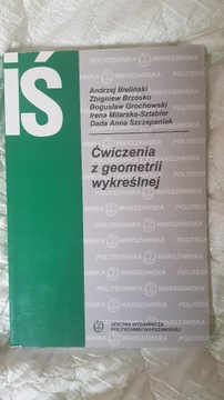 Ćwiczenia z geometrii wykreślnej Praca zbiorowa