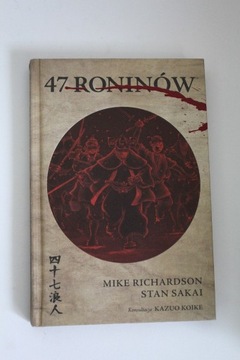 47 Roninów - M. Richardson / Stan Sakai