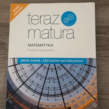 Teraz Matura Matematyka Nowa Era