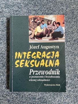 JÓZEF AUGUSTYN INTEGRACJA SEKSUALNA 