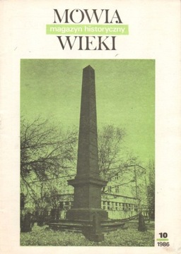 Magazyn historyczny. Mówią wieki 10/1986