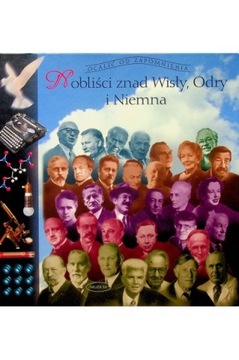 Nobliści znad Wisły, Odry i Niemna