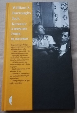 A hipopotamy żywcem - W. S. Burroughs, J. Kerouac