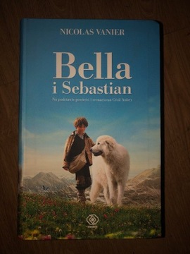 Bella i Sebastian -Nicolas Vanier