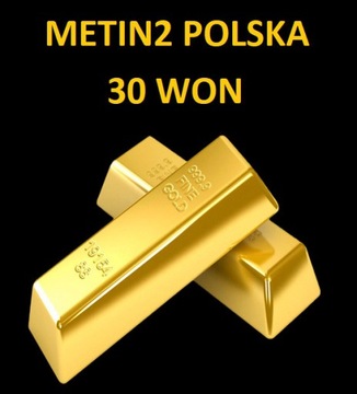 METIN2 POLSKA YANG 30 WON WONY 30W