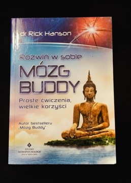 Rozwiń w sobie mózg Buddy Rick Hanson