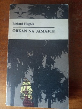 Richard Hughes – Orkan na Jamajce