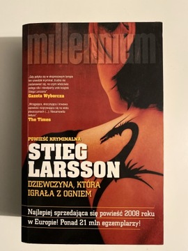 Stieg Larsson - Dziewczyna która igrała z ogniem