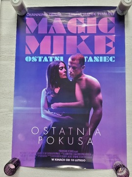 Plakat kinowy z filmu Magic Mike ostatni taniec