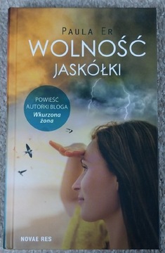 Wolność jaskółki Paula Er