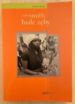 Białe zęby - Zadie Smith