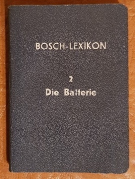 BOSCH LEXIKON 2 Die Baterie 1920 -1930 r.