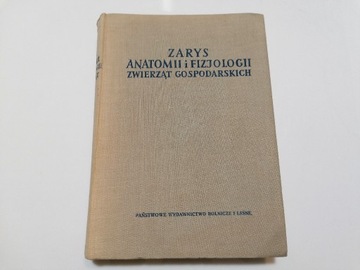 Zarys anatomii i fizjologii zwierząt gospodarskich