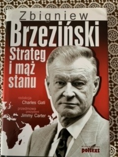 STRATEG I MĄŻ STANU ZBIGNIEW BRZEZIŃSKI