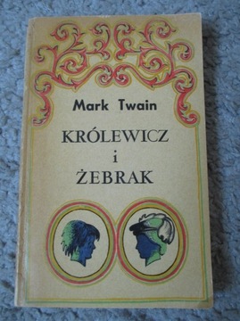 Królewicz i żebrak - Mark Twain