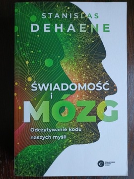 Świadomość i mózg Stanislas Dehaene