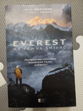 B. Weathers, S. Muchaud- Everest - na pewną śmierć