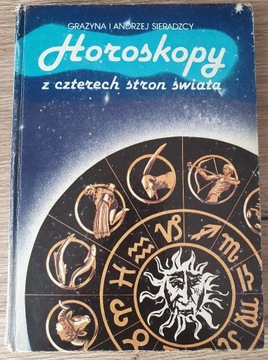 G. i A. Sieradzcy - Horoskopy z czterech stron świ