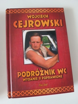 Wojciech Cejrowski - Podróżnik WC