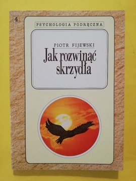 Jak rozwinąć skrzydła 