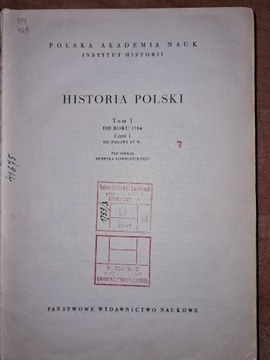 Manteuffel Historia Polski Iwyd 1955 2 tys egz.
