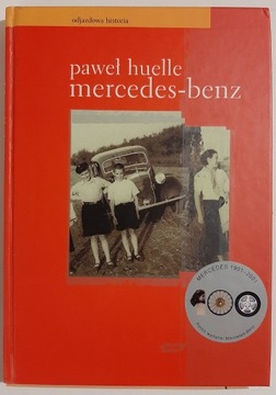 Paweł Huelle - Mercedes-benz