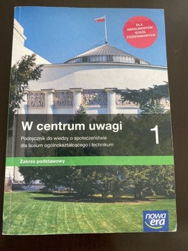 W centrum uwagi 1 zakres podstawowy Nowa Era