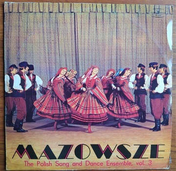 MAZOWSZE -The Polish Song And Dance Ensemble vo.3 