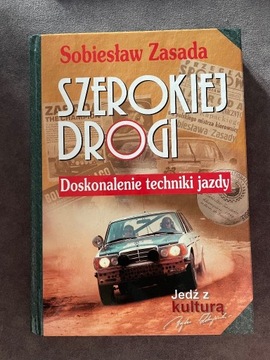 Szerokiej drogi - Sobiesław Zasada