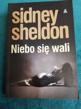 Sidney Sheldon Niebo się wali 