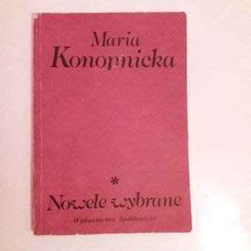 Nowele wybrane – Maria Konopnicka