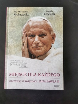 Miejsce dla każdego - M. Mokrzycki, B. Grysiak