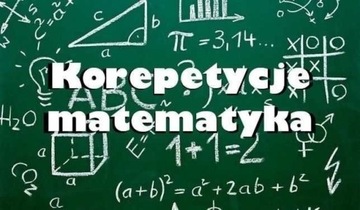 Korepetycje z matematyki klasa 1-8 ONLINE