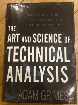 The art and science of technical analysis