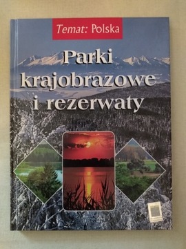 Album Parki krajobrazowe i rezerwaty