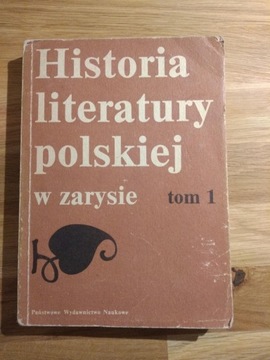 Historia literatury polskiej w zarysie, t. 1-2