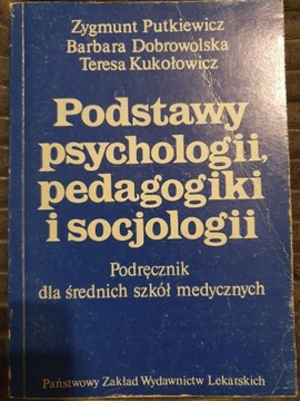 Podstawy psychologii, pedagogiki I socjologii