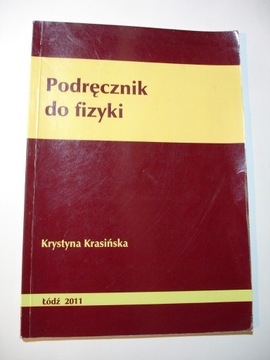 Podręcznik do fizyki. Krystyna Krasińska