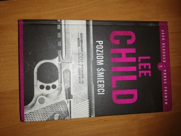 Lee Child - seria Reacher - 01 Poziom śmierci