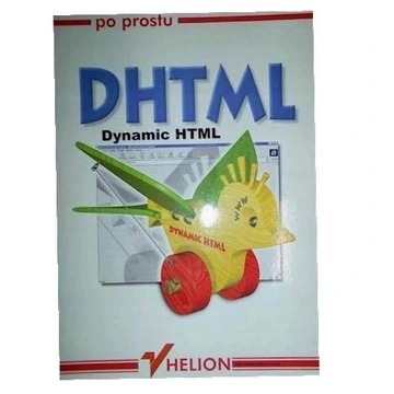 DHTML- Dynamic HTML Jason Cranford Teague