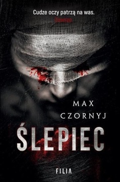 Ślepiec - Max Czornyj ~ NOWA