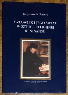 Człowiek i jego świat w sztuce...J.St. Pasierb